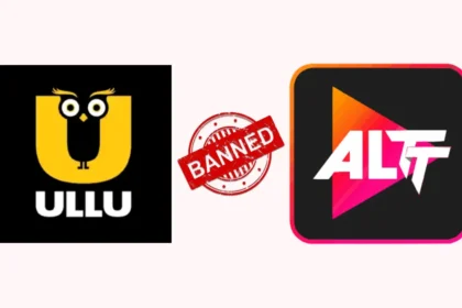 ULLU ALT Balaji OTT Platforms Banned